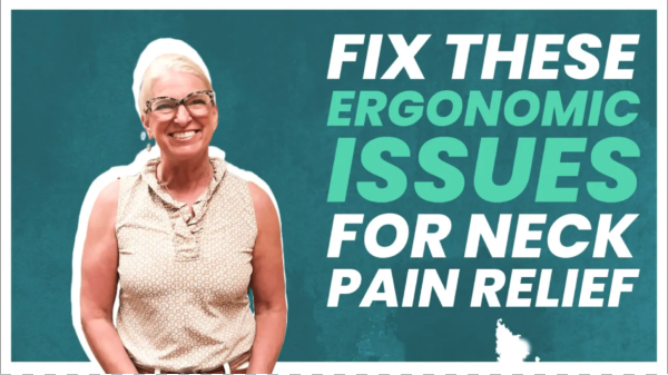 Fix These Ergonomic Issues For Neck Pain Relief | Chiropractor for Neck Pain in Jackson, NJ